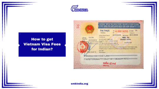 Exploring Vietnam Visa for Indian Passport Holders – Travel Made Easy
